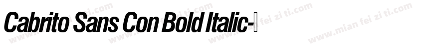 Cabrito Sans Con Bold Italic字体转换